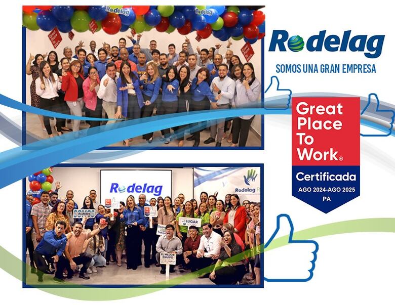 RODELAG es reconocida como un excelente lugar para trabajar en Panamá