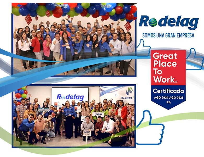 RODELAG es reconocida como un excelente lugar para trabajar en Panamá