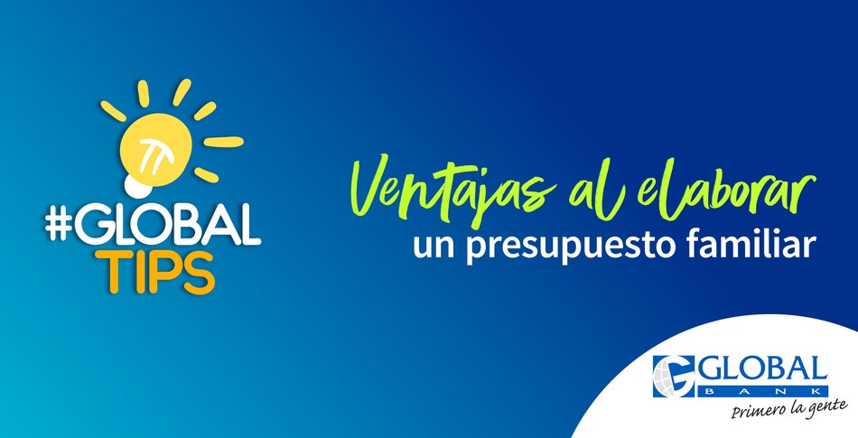 Ventajas al elaborar un presupuesto familiar