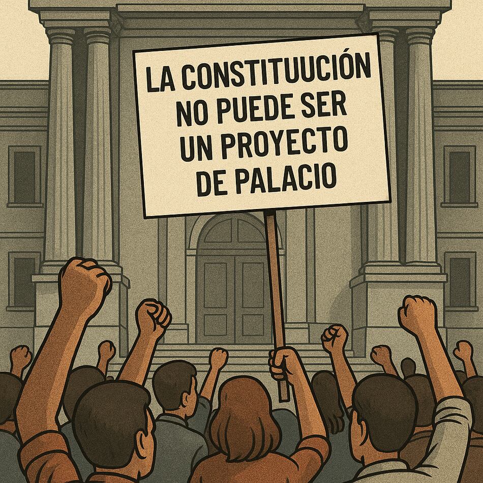 La Constitución no puede ser un proyecto de palacio