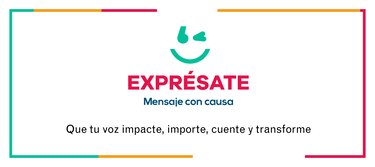 Exprésate y publica un Mensaje con causa